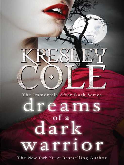 Title details for Dreams of a Dark Warrior by Kresley Cole - Wait list